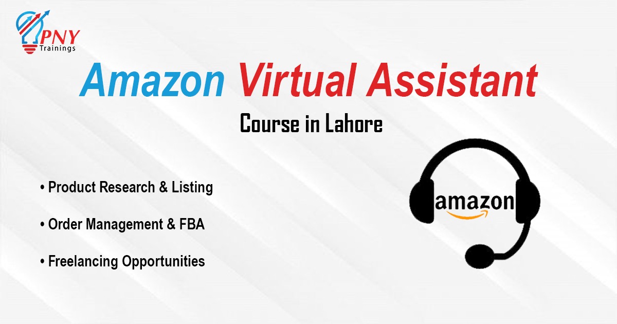 Amazon Virtual Assistant Course in Lahore